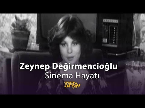 Zeynep Değirmencioğlu'nun Sinema Hayatı (1978) | TRT Arşiv