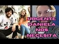 Urgente daniela parra necesita nuestra ayuda junto con hector parra