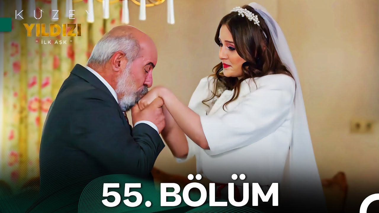 Kuzey Yıldızı İlk Aşk 55. Bölüm