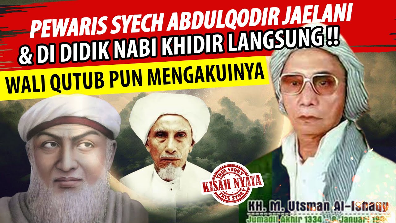 CUKUP MENONTON INI ANDA AKAN TAHU SIAPA SOSOK KH.UTSMAN AL ISHAQI (PEWARIS SYEKH ABD.QODIR)