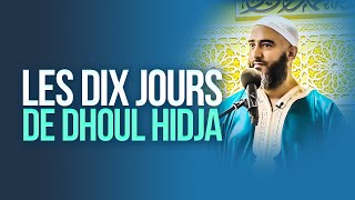 LES DIX JOURS DE DHOUL HIDJA  NADER ABOU ANAS