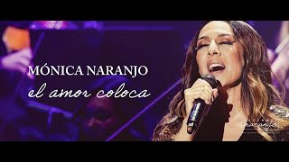 Mónica Naranjo | El Amor Coloca (Renaissance Live) (2019) | Especial 30 Aniversario Debut