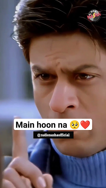 Main Hoo Na #sharukhkhan