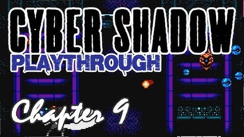 Cyber Shadow Chapter 9 Mekacity Docks Playthrough