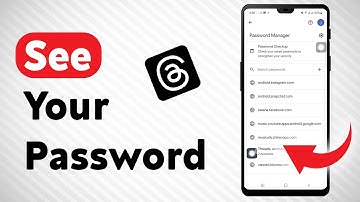 How To See Your Threads Password - Full Guide