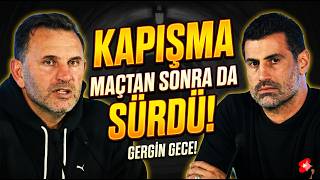 Demeç Savaşlari Okan Buruk - Volkan Demirel Kapışması Maçtan Sonra Da Devam Etti