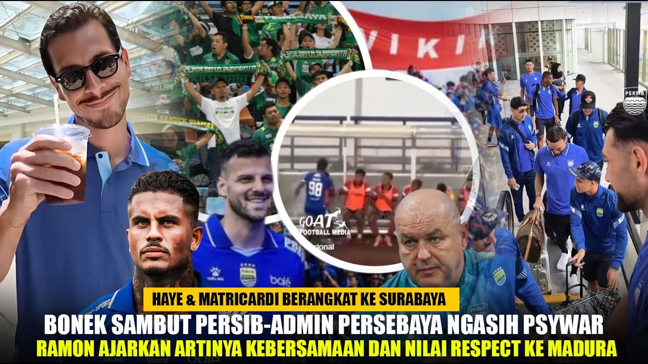 Heboh Psywar Admin Persebaya!! Tom Haye & Matricardi Berangkat di Sambut Bonek : Momen Respect Ramon