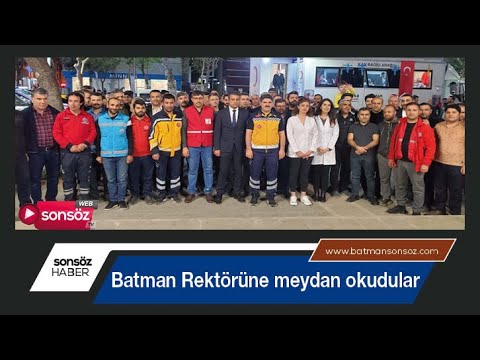 Batman Rekt&ouml;r&uuml;ne meydan okudular