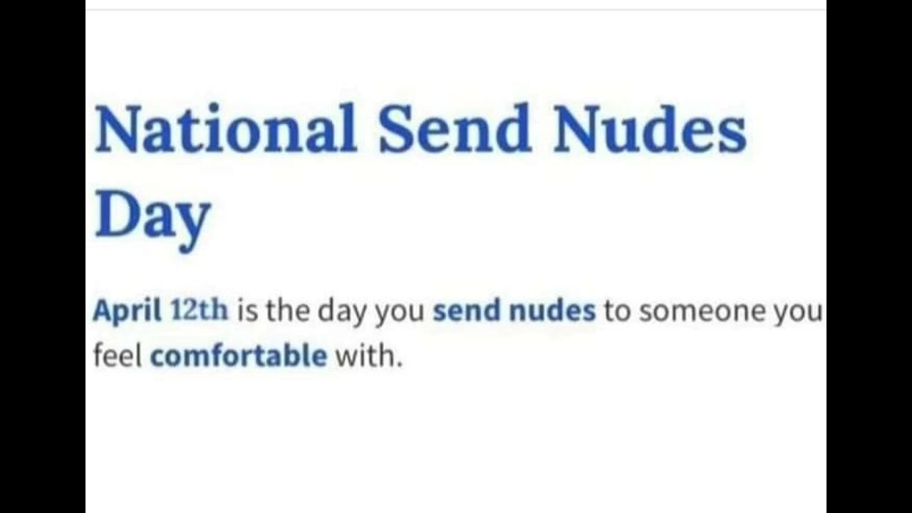 National send nudes day youtube