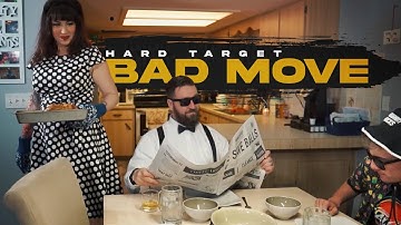 Hard Target - Bad Move (Official Music Video)
