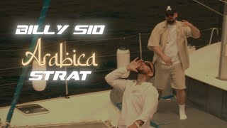 Billy Sio x Strat - ARABICA (Official Music Video)