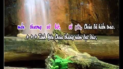 Bao La Tình Chúa - demo - http://songvui.org