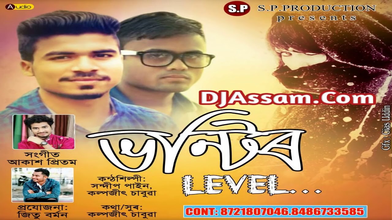 Bhontir level Sandip pyne Kalpajit chabua Akash pritom Music