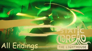All Endings 8/8 - Static Dread: The Lighthouse (No Commentary)