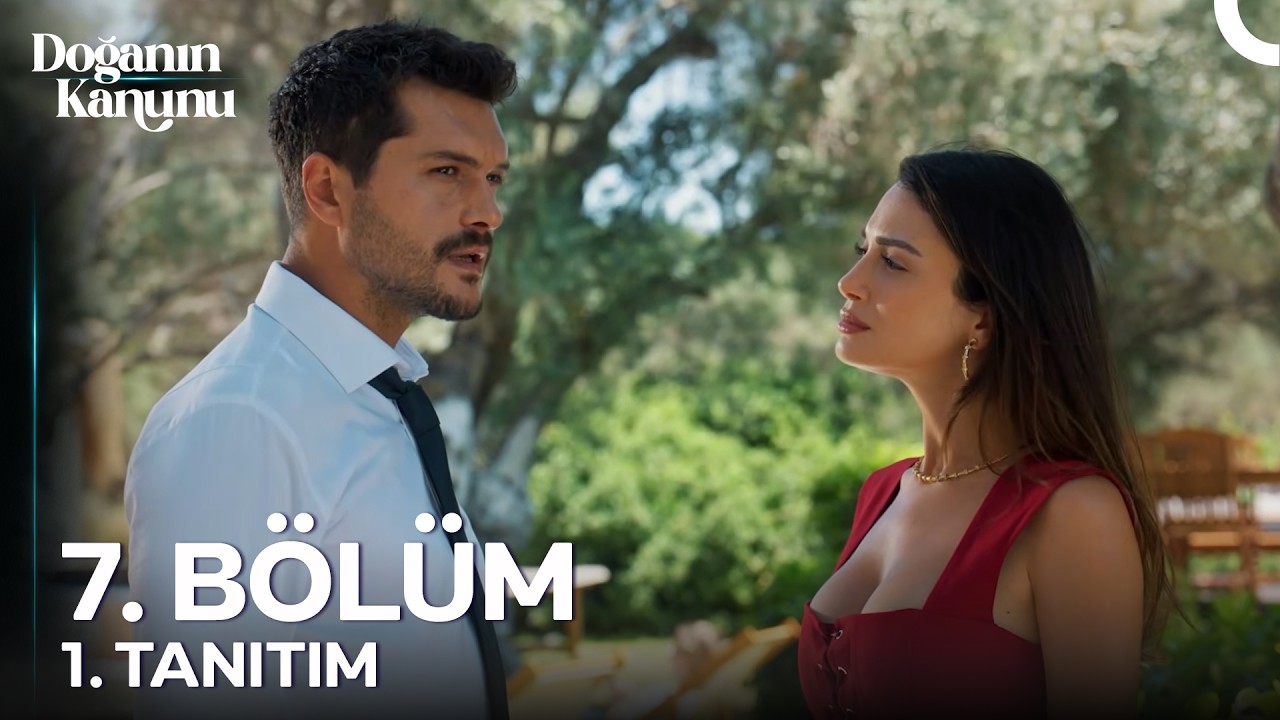 Doğanın Kanunu 7. Bölüm 1. Tanıtım | ''Yaptıklarının Bedelini Ödeme Vakti Geldi''