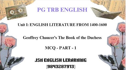 MCQ (Part -1) The Book of Duchess (NET SET PG TRB ENGLISH @jsn_englishlearning)
