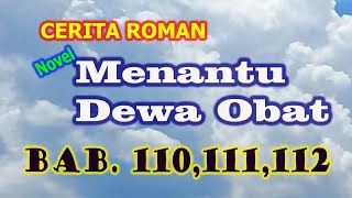 Menantu Dewa Obat... Bab 110, 111, 112 ( Rahasia Reva )