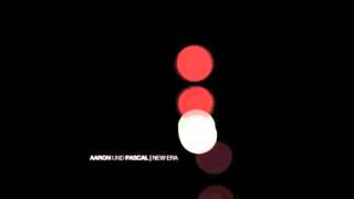 Aaron Und Pascal - New Era (Horatio Remix) [SIC0140]