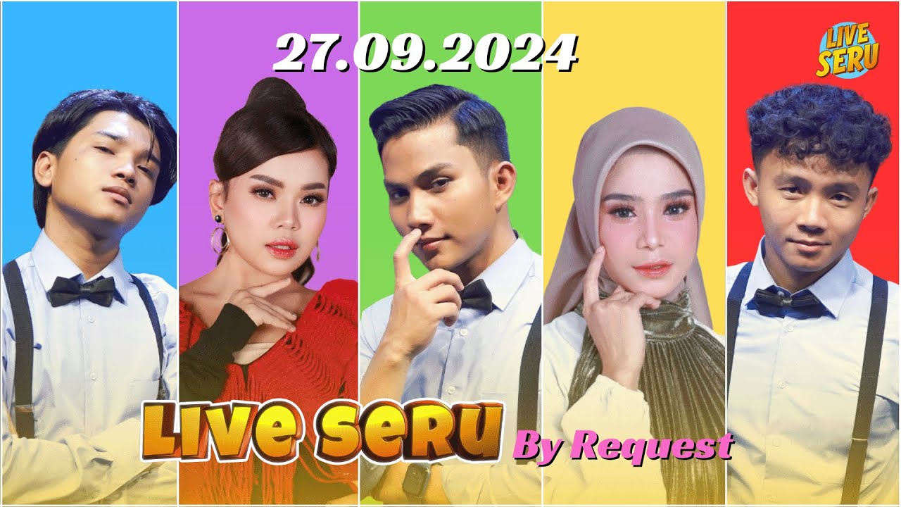 🔴 LIVE SERU | by Request: 27 September 2024