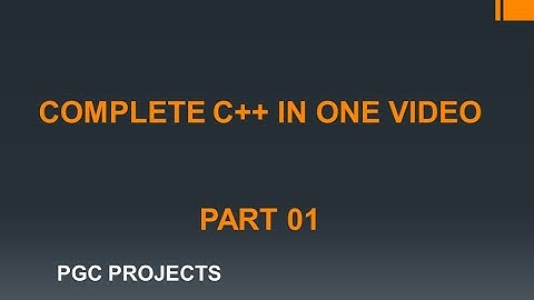 Complete C++ in One Video | Introduction to C++ Programming in Hindi/Urdu| Basic About C++ Part 01