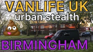 VANLIFE UK - Urban Stealth Living - one night in BIRMINGHAM