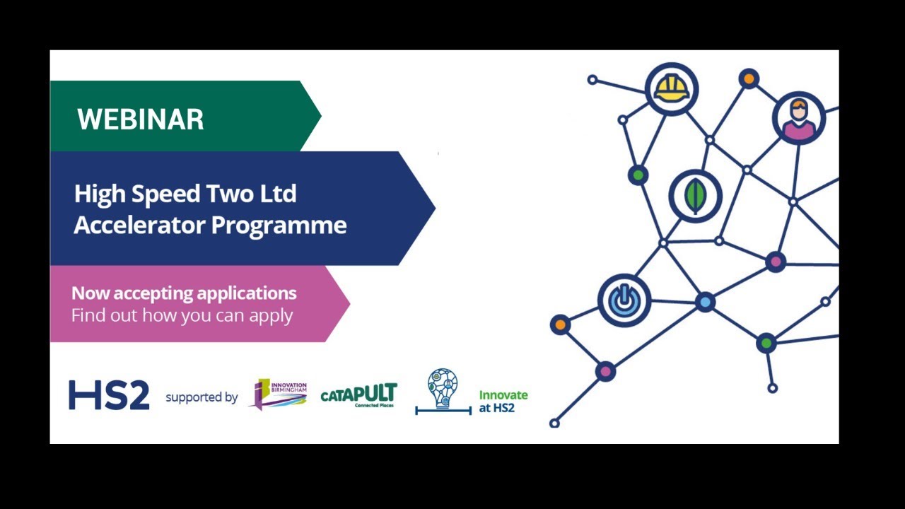 HS2 Accelerator Application - Support & Information Webinar - YouTube