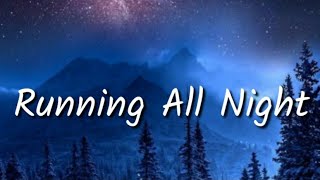 The Score - Running All Night (Official lyrics)