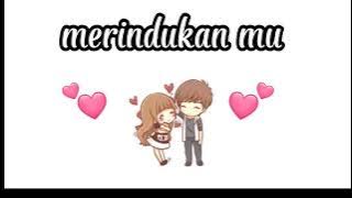Animasi lagu merindukanmu