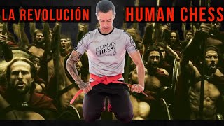 Hoy empieza la REVOLUCIÓN de HUMAN CHESS