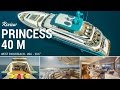 PRINCESS 40M - "M/Y ANKA"