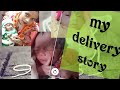 My delivery storymy delivery experience 