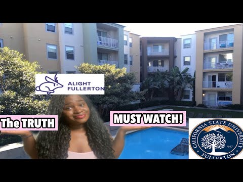 Living at Alight Fullerton | The Truth | Must WATCH! | CSUF