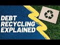 Debt Recyling Strategy Explained | Home Mortgage Redraw To Invest In Stock Market