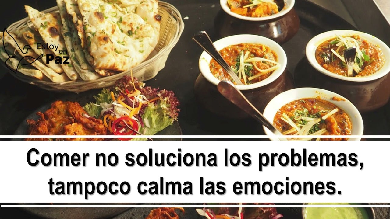 Comida Emocional (parte 6 de 7)