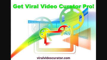 Get Viral Video Curator Pro!