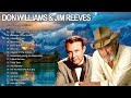 Don Williams, Jim Reeves Greatest Hits  - Best Classic Country Songs 70s 80s 90s Collection