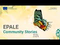 Epale community stories 2024  share your story now