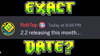 When is The 2.2 RELEASE DATE?(Theories)(Geometry Dash)