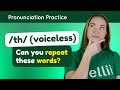 Voiceless /th/ Sound Pronunciation Quiz