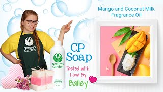 Soap Testing Mango and Coconut Milk Fragrance Oil- Natures Garden