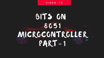 Bits on 8051 || Interview Questions || Part- 1||