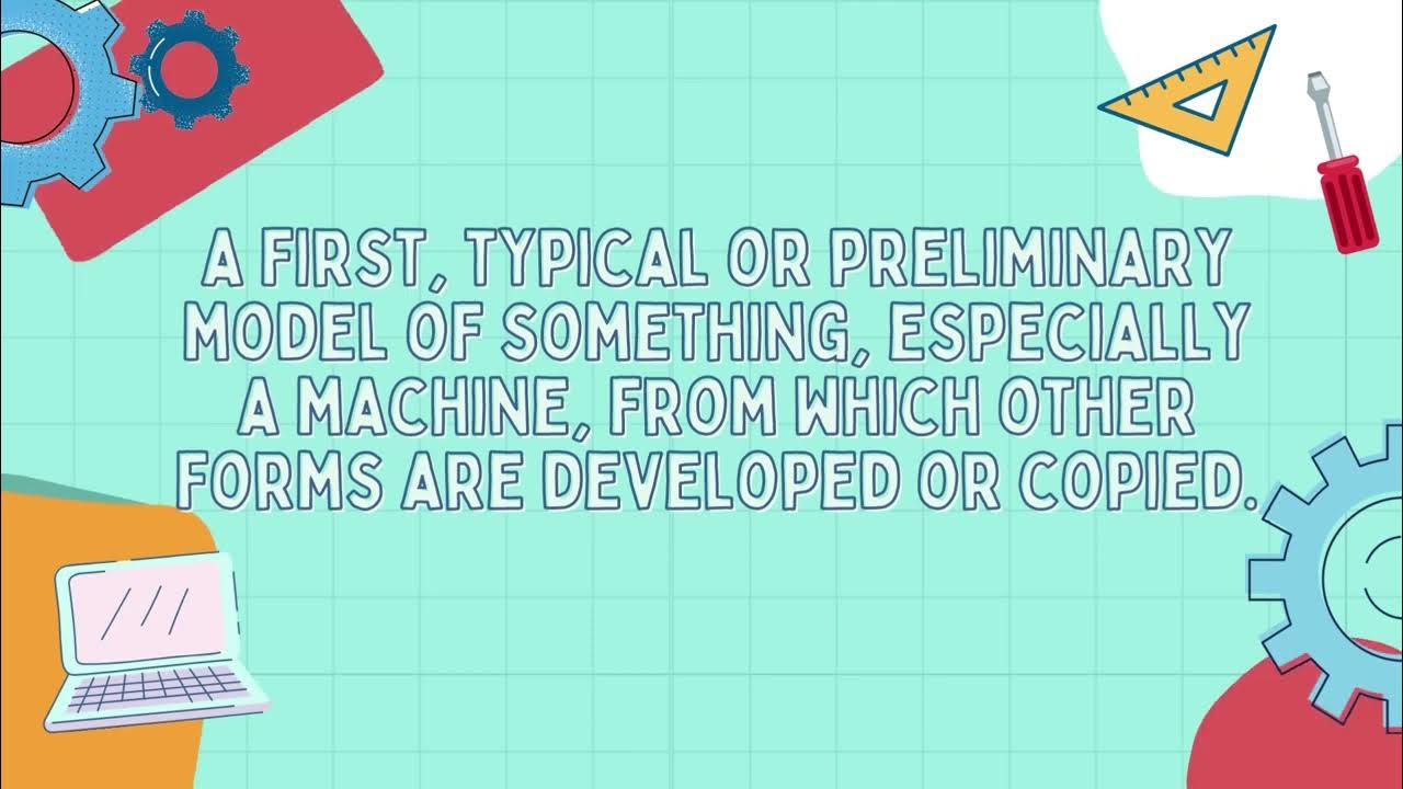 What is the meaning of prototype? YouTube