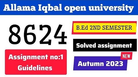 Assignment(1) 8624 ,Secondary education/educational videos