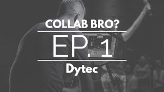 Collab Bro? Episode Flp