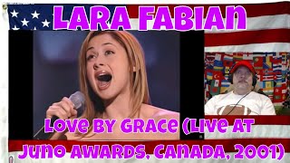 Lara Fabian - Love by Grace (Live at Juno Awards, Canada, 2001) - REACTION - WOW