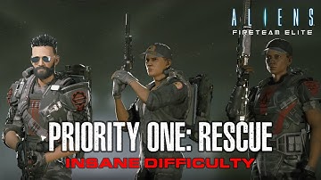 Aliens Fireteam Elite C1M2 - Priority One: Rescue - Insane Difficulty