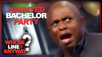 Haunted Bachelor Party | Whose Line Is It Anyway?
