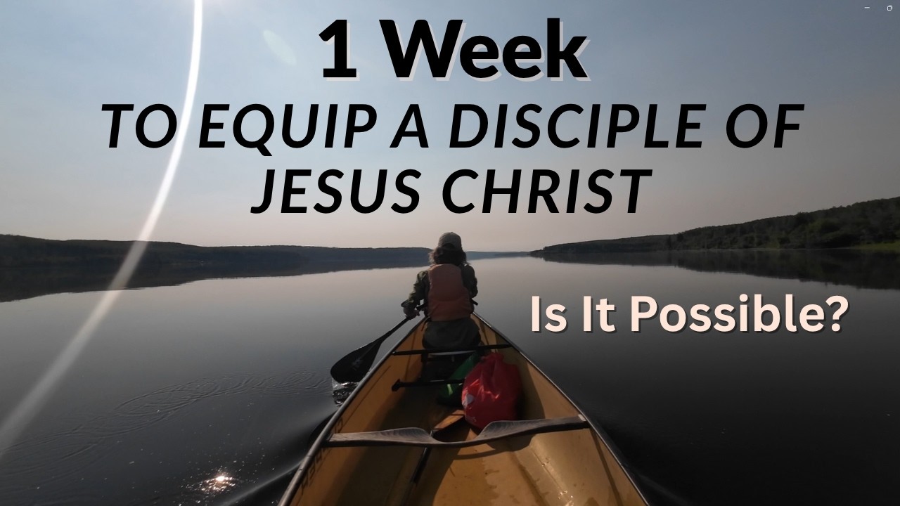 1 Week to Make a Disciple: Is it Possible? - YouTube