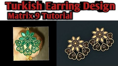 how to create a turkish earring in matrix 9/matrix 9 gemvision tutorial