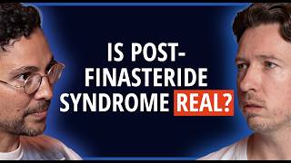 Is Post-Finasteride Syndrome real? Hair Surgeons answer